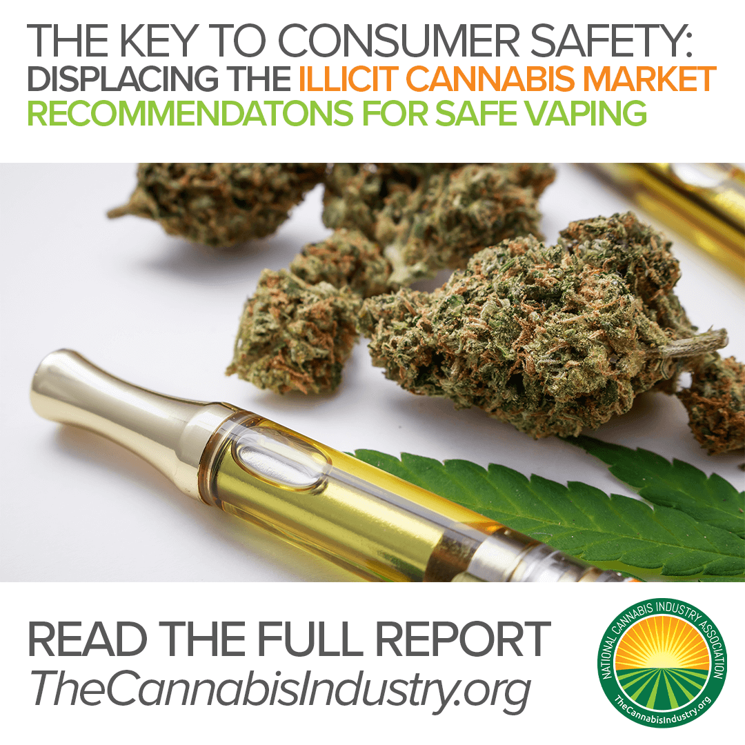 The Key to Consumer Safety: Displacing the Illicit Cannabis Market – Recommendations for Safe Vaping Report.
